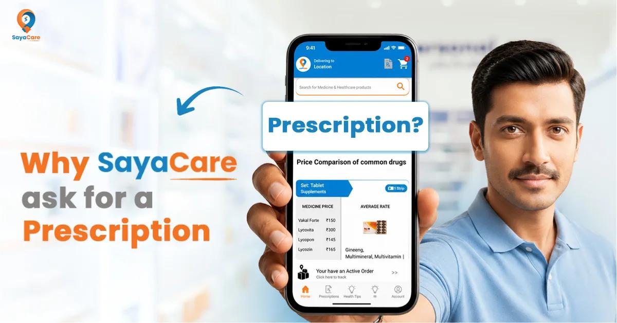 6-reason-why-sayacare-ask-for-a-prescription